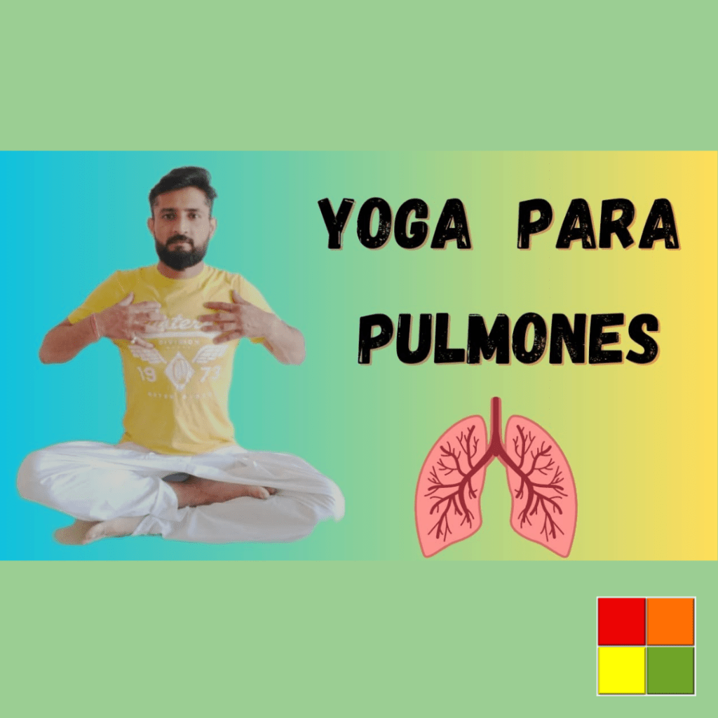 Photo of a man sitting with his legs crossed and his hands open over his chest. Next to it is the text in black: "Yoga for lungs" in Spanish. Below the text there is an icon of a lung. The background of the image is a gradient between blue and yellow colors.